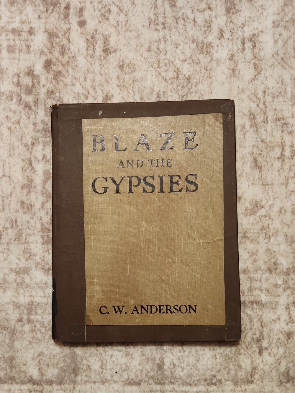 Blaze and the Gypsies by C. W. Anderson - Vintage Hardcover